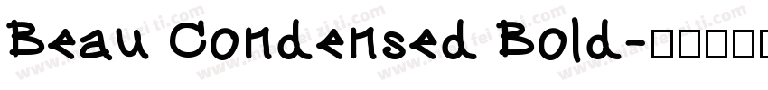 Beau Condensed Bold字体转换